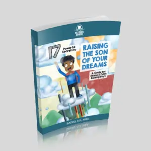 17 Powerful Secrets to Raising the Son of Your Dreams – Physical Copy