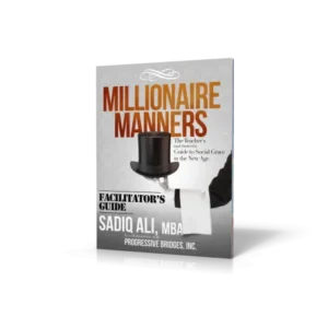 Millionaire Manners Facilitator’s Guide